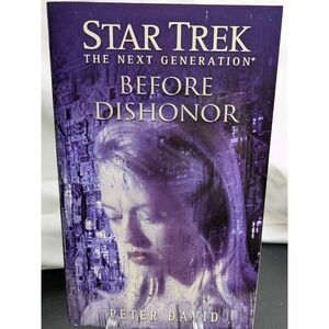 Pocket Books Star Trek TNG Before Dishonor Sci-Fi Novel